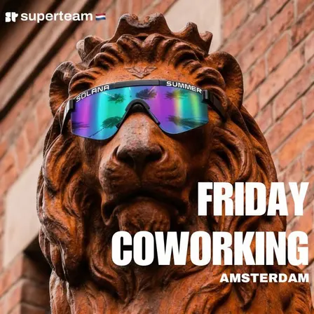 Superteam NL Co-Working Friday @ AI AM Amsterdam