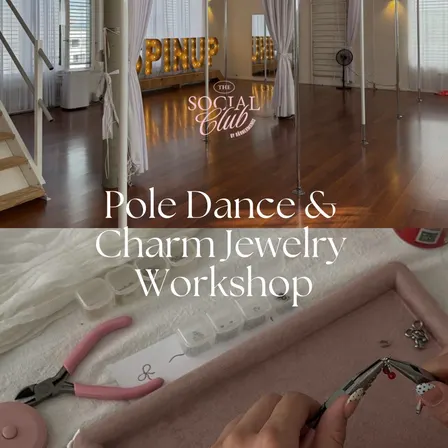 Mama Connect | Pole Dance & Charm Jewelry Workshop