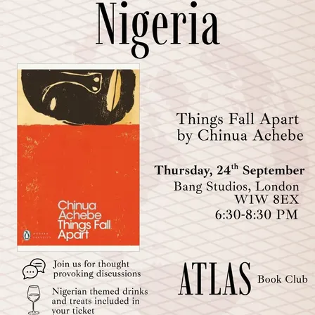 Atlas Book Club: An Evening in Nigeria - Things Fall Apart by Chinua Achebe