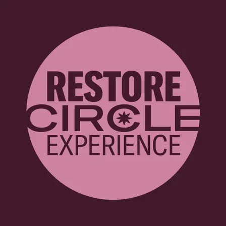 The Restore Circle Experience