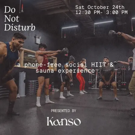 Do Not Disturb: A Phone-Free HIIT & Sauna Experience
