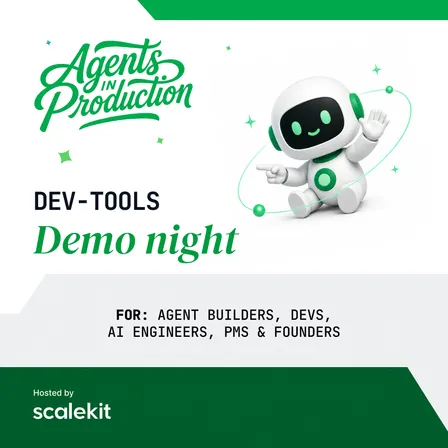 Agents in Production: DevTools demo night