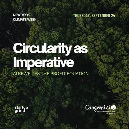 Circularity As Imperative - AI Rewrites the Profit Equation