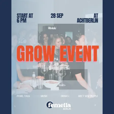 The Courage to Make It (On) Your Own | femella GROW Event