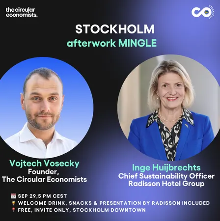 🇸🇪 Stockholm Meet-up: Circular Mingle with Radisson