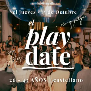 El play date | edición castellano | 26 - 43 años