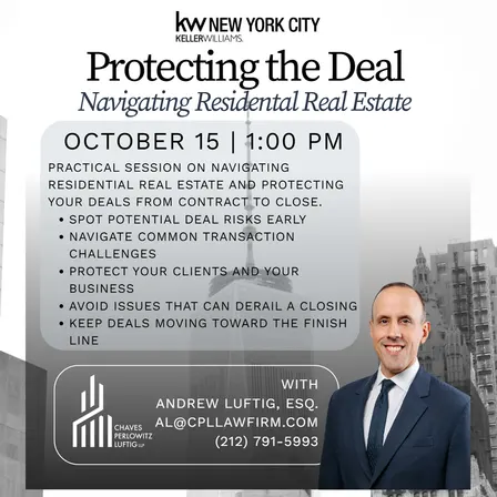 Protecting the Deal: Navigating Residential Real Estate w/ Andrew Luftig, ESQ.