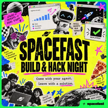 Spacefast Build and Hack Night