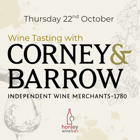 Wine Importer Tasting Evening: Corney & Barrow