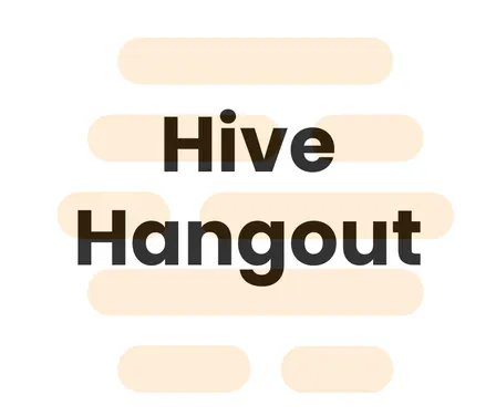 Hive Hangout - Montréal