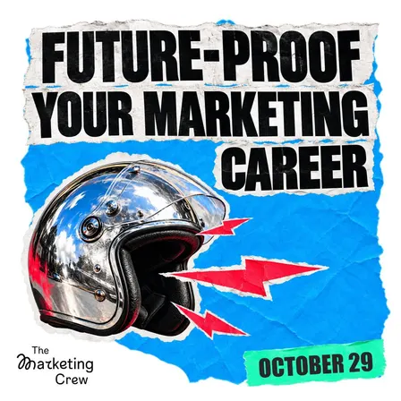 Future-Proof Your Marketing Career