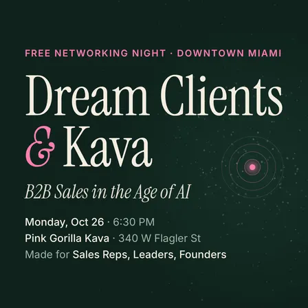 Dream Clients & Kava: B2B Sales in the Age of AI