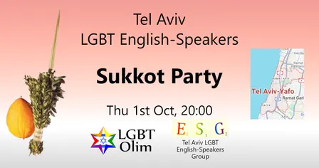 Tel Aviv LGBT English-Speakers Sukkot Party - Thu 1st Oct