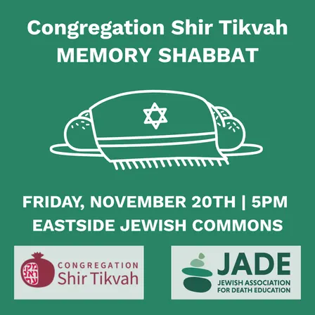 Shir Tikvah Memory Shabbat