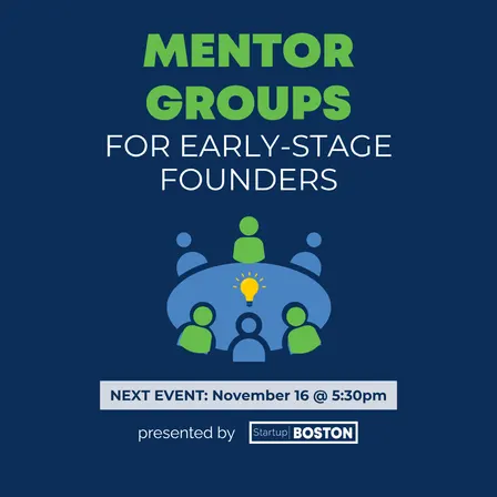 Mentor Groups for Early-Stage Founders