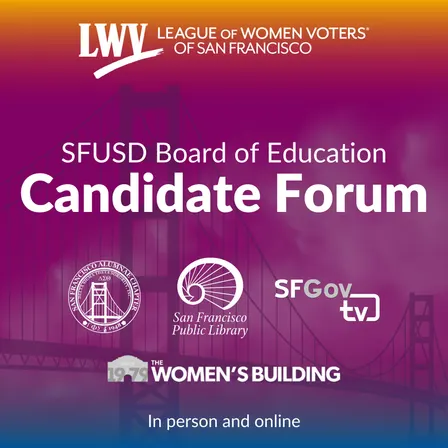 SFUSD Board of Education Candidate Forum