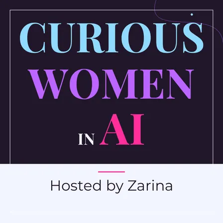 Curious Women in AI