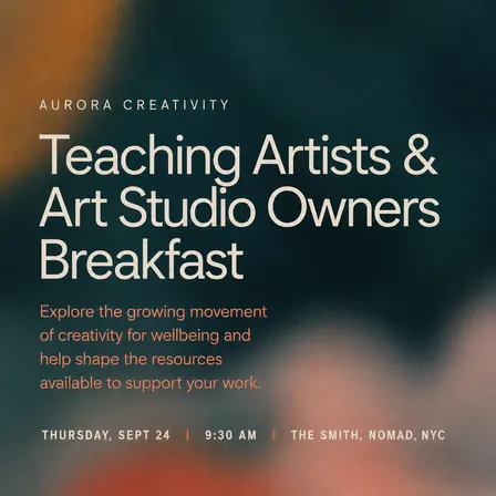 Healing Arts Week : A breakfast for teaching artists & studio owners