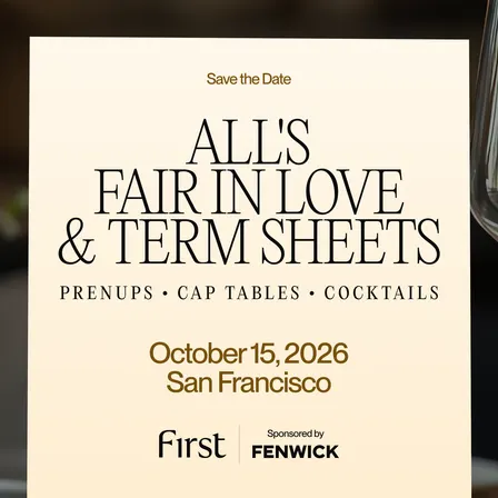 All's Fair in Love & Term Sheets