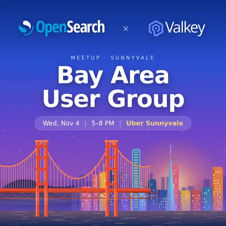 Valkey x OpenSearch @ Uber, Sunnyvale