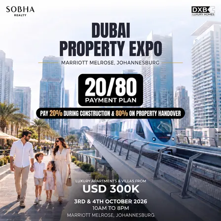 Discover Dubai’s finest properties in Johannesburg | Oct 3rd & 4th 2026