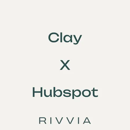 Clay X Hubspot