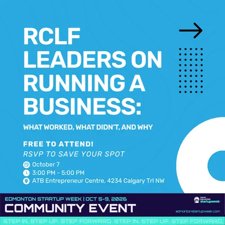 RCLF Leaders on Running a Business: What Worked, What Didn't, and Why