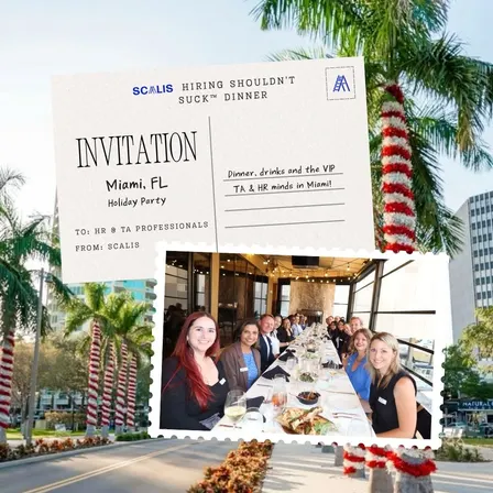Hiring Shouldn't Suck™ Dinner (Miami - 12/8/26)