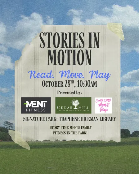 October 28th: Stories In Motion: Traphene Hickman Library & Ment Fitness