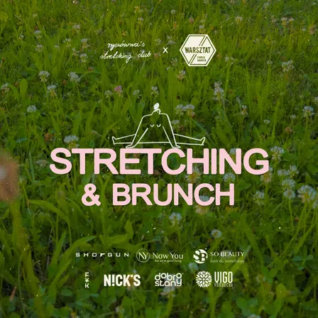 STRETCHING & BRUNCH