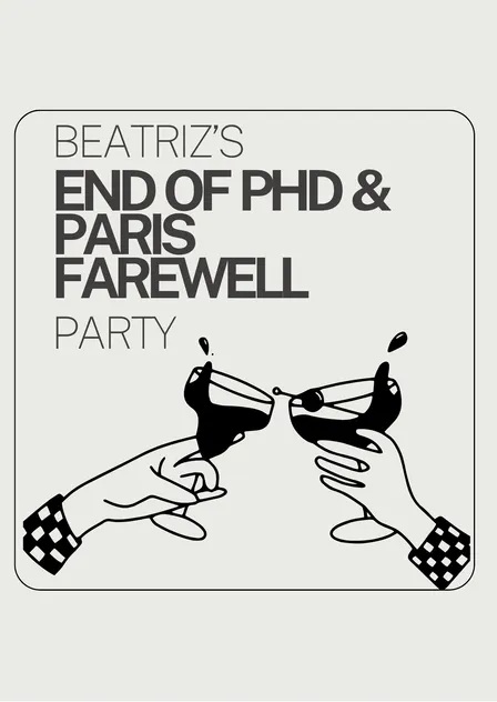 Beatriz'z end of PhD & Farewell party!