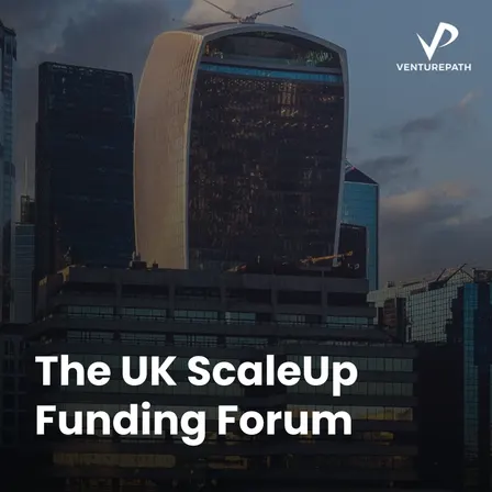 The UK ScaleUp Funding Forum