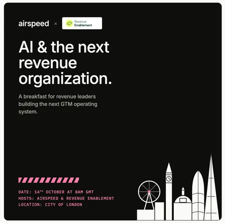 Airspeed x Revenue Enablement GTM Breakfast