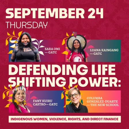 Defending Life, Shifting Power: Indigenous Women, Violence, Rights, and Direct Finance