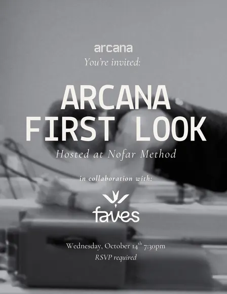Arcana First Look @ Nofar Method With Faves