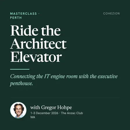 Gregor Hohpe - Ride the Architecture Elevator Masterclass
