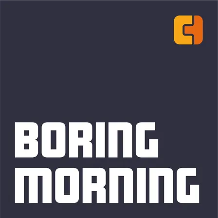 Boring Morning