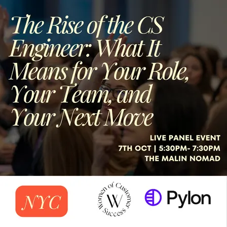 WoCS x Pylon: The Rise of the CS Engineer: What It Means for Your Role, Your Team, and Your Next Move
