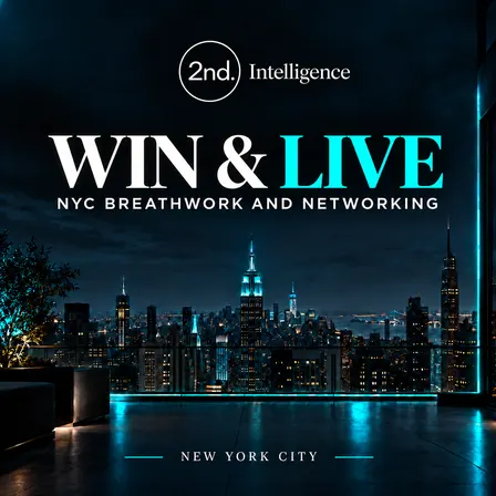 Win & Live: Breathwork and Networking