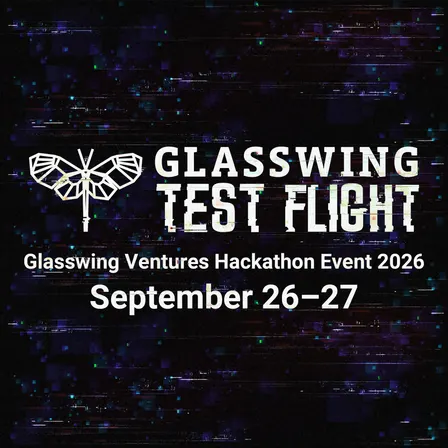 Test Flight: Glasswing Ventures AI Hackathon ($300K In Compute!) - Sponsored by Sciforium, Microsoft Azure, & AWS