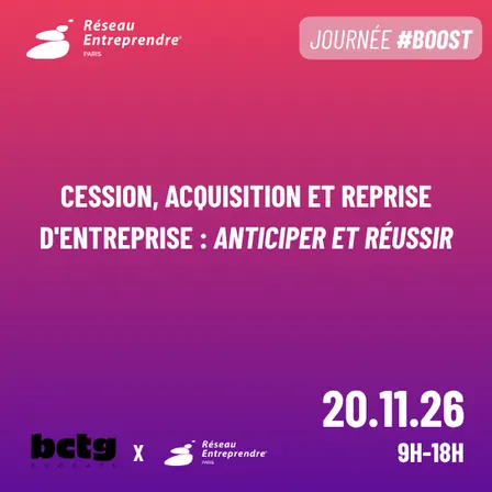 Cession, acquisition et reprise d'entreprise : anticiper et réussir