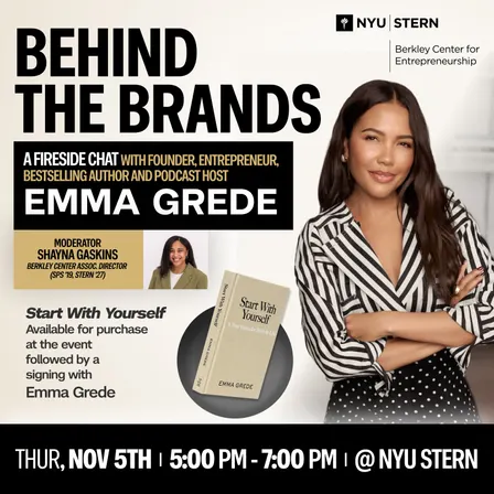 Behind the Brands: A Fireside Chat with Emma Grede, Founder, Serial Entrepreneur, Author and Podcast Host