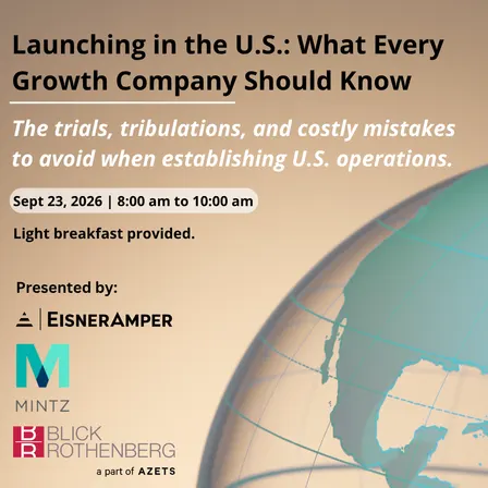 Launching in the U.S.: What Every Growth Company Should Know
