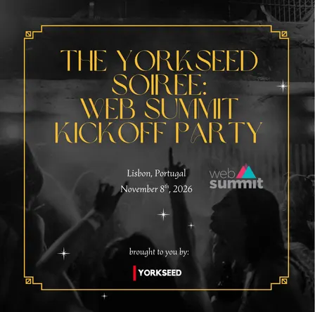 The Yorkseed Soirée - Web Summit Opening Night 2026