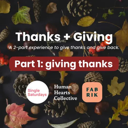 Thanks + Giving (part 1: giving thanks)