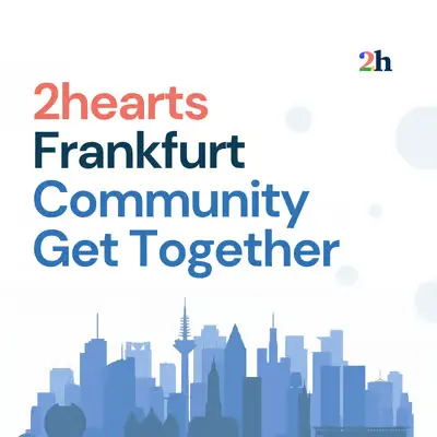 2hearts Frankfurt Community Get-together