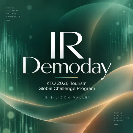 KTO 2026 Tourism Global Challenge | IR Demoday in Silicon Valley