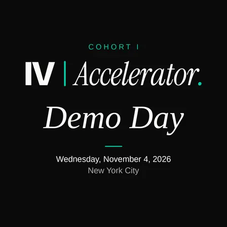 IV Accelerator Demo Day | Cohort I