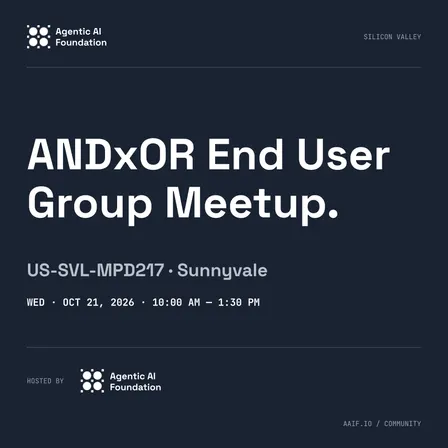 ANDxOR End User Group Meetup