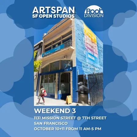 Root Division x ArtSpan SF Open Studios